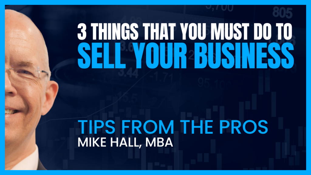 3 things to selling your business
